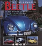 Nigel Grimshaw - The Volkswagen Beetle. Vintage, Restored and Customized and New