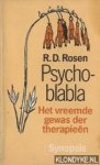 Rosen, R.D. - Psychoblabla. Het vreemde gewas der therapieën