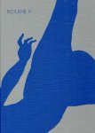 SASSEN, Viviane - Viviane Sassen -  Roxanne II. [Second edition].