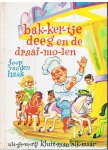 Haak, Joop van den en Straaten, Gerard van (gekleurde plaatjes) - Bakkertje Deeg en de draaimolen