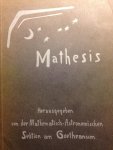 Vreede, E. (red.) - Mathesis. Beiträge zur Weiterbildung der Mathematik und verwandter Gebiete im Sinne der Geisteswissenschaft. Herausgegeben von der Mathematisch-Astronomischen Sektion der Freien Hochschule für Geisteswissenschaft am Goetheanum Dornach