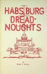 Bullard, T.R. - Habsburg Dreadnoughts