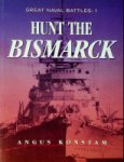 Konstam, A - Hunt the Bismarck Great Naval Battles I