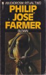 Farmer, Philip J. - Blown - An Exorcism: Ritual 2