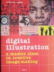 Zeegen, Lawrence - Digital Illustration a master class in creative image - making