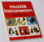 Bunche, Jane - Muziekinstrumenten. 48 kleurrijke plaatjes en teksten over muziekinstrumenten en hun geschiedenis