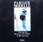 Nuzzi, Cristina. (inl.) - Pariser Modelle. Journal des Dames et des Modes II. Bd. 1912 - 1914