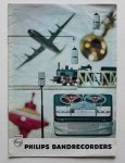 Philips Gloeilampenfabrieken Nederland n.v., Eindhoven - Philips Bandrecorders
