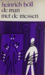 Böll, Heinrich - De man met de messen en andere verhalen