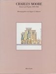 Johnson, Eugene J. - Charles Moore Bauten und Projekte 1949-1986 Johnson, Eugene J. - Charles Moore Bauten und Projekte 1949-1986