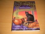 Sirona Knight - The Witch and Wizard Training Guide
