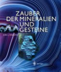 Dirk J. Wiersma - Zauber der Mineralien und Gesteine