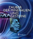 Dirk J. Wiersma - Zauber der Mineralien und Gesteine