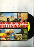  - vinyl single AVONTURENPARK HELLENDOORN - Het Avonturenparklied/Het Ongelooflijke Avontuur van Kim en Tim (1979)
