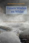 A. Woutersen-van Weerden 229958 - Tussen Wodan en Widar de IJslandse Edda en het verhaal van de mensheid