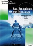 Grüne, Hardy - Enzyklopadie des deutschen Ligafussballs Band 1 -Vom Kronprinzen bis zur Bundesliga 1890 bis 1963