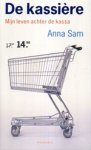 A. Sam - De kassière