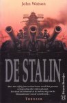 Watson, John - De Stalin