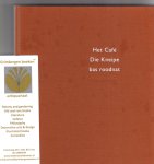 Roodnat, Bas (tekst en foto's) - Het Café / Die Kneipe