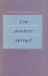 Poorthuis, Marcel & Theo Salemink - Een donkere spiegel. Nederlandse katholieken over joden, 1870-2005. Tussen antisemitisme en erkenning