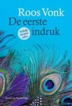 Roos Vonk, Pieternel Dijkstra - De eerste indruk