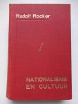 Rocker, R. - Nationalisme en cultuur, I/III.
