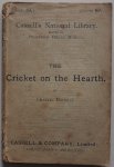 Dickens Charles - The Cricket on the Hearth with Selections from Sketches by Boz Cassel s National Library edited by professor Henry Morley