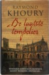 Raymond Khoury - De laatste tempelier