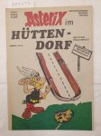 Klar, Rosa und Bernd Trueb: - Asterix im Hüttendorf - Band 129 :