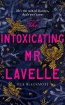 Neil Blackmore - The Intoxicating Mr Lavelle