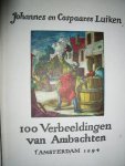 Luiken, Johannes en Caspaares - Het menselyk bedryf. 100 Verbeeldingen van Ambacht