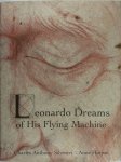 Anne Horjus, Charles Anthony Silvestri, Leonardo da Vinci - Leonardo Dreams of His Flying Machine - Hardcover Picture Book to Accompany Eric Whitacre's Choral Masterpiece, with Artwork by Anne Horjus and Text by Charles Anthony Silvestri