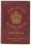 (Anonym) - Album-Souvenir des Fêtes Royales de Tournai. (La nouvelle gare de Tournai).