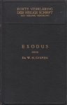 Gispen, Dr. W.H. - Korte Verklaring der Heilige Schrift. Exodus. Deel 1 (Hs 1-15)