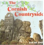Foot, Sarah - The Cornish Countryside