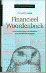 Poll , Roeland M. van . [ isbn 9789076173115 ] - Financieel  Woordenboek . ( 4500  Verklaringen van financiële en economische begrippen . )