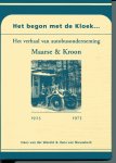 Wereld, H. van der - Het begon met de kloek