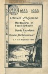 N.N. - 1633-1933: OFFICIEEL PROGRAMMA der HERDENKING EN FEESTELIJKHEDEN van het DERDE EEUWFEEST van den  POLDER "DE SCHERMEER" op 6. 7 en 8 September 1933 - In goede staat!