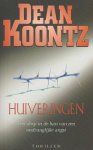Dean Koontz, geen - Huiveringen