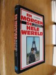 Hartog, L.J. - En morgen de hele wereld - De slag om West-Europa 1940