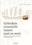 Gerrit De Vylder - Gebroken evenwicht tussen Oost en West
