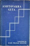 Shastri, Hari Prasad (transl.) - ASHTAVAKRA GITA. Shastri, Hari Prasad (transl.) - ASHTAVAKRA GITA.