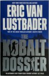 Eric van Lustbader - The Kobalt Dossier
