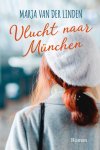 Marja van der Linden - Vlucht naar München