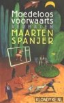 Spanjes, Maarten - Moedeloos voortwaarts, verhalen