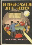 Wezep, Nanny Van - De pingpongclub uit logeeren