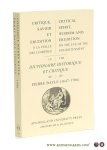 Bots, Hans. - Critique, savoir et érudition à la veille des lumières / Critical Spirit, Wisdom and Erudition on the Eve of the Enlightenment. Le / The Dictionaire Historique et Critique de / of Pierre Bayle (1647-1706).