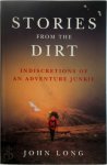 John Long - Stories from the Dirt
