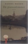 Daniel Mason - De Pianostemmer