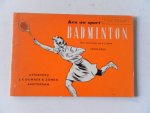 Joosse, E.J. - Ken uw spel Badminton